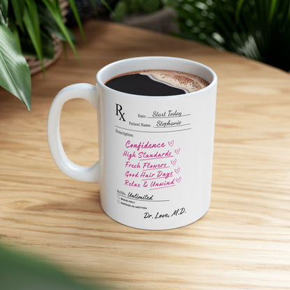 Personalized Prescription Mug – Doctor's Orders Confidence & High Standards | Funny Custom Gift
