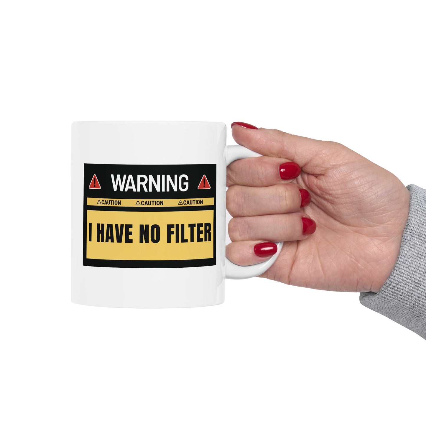 Funny Coffee Mug – "I Have No Filter" | Sarcastic Gift for Coffee Lovers