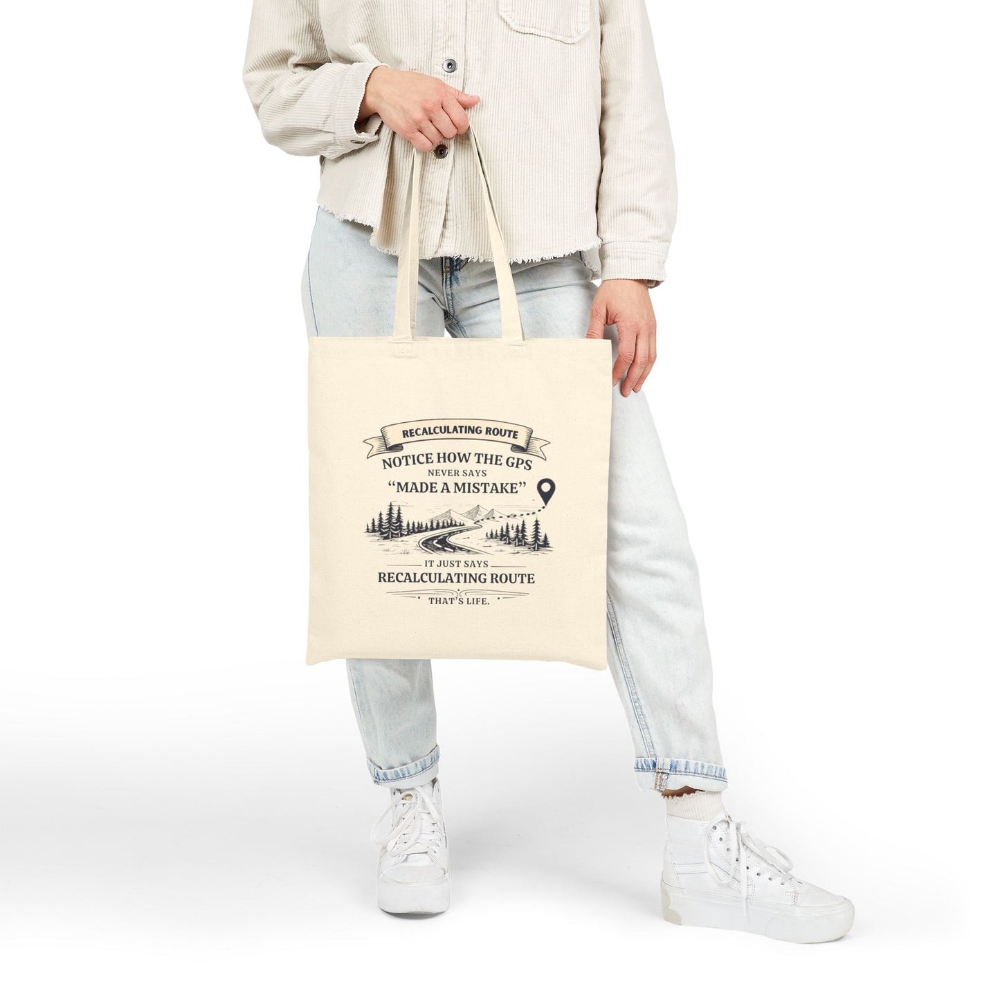 Recalculating Route Tote Bag – Funny Inspirational Canvas Bag | Humorous Gift for Women