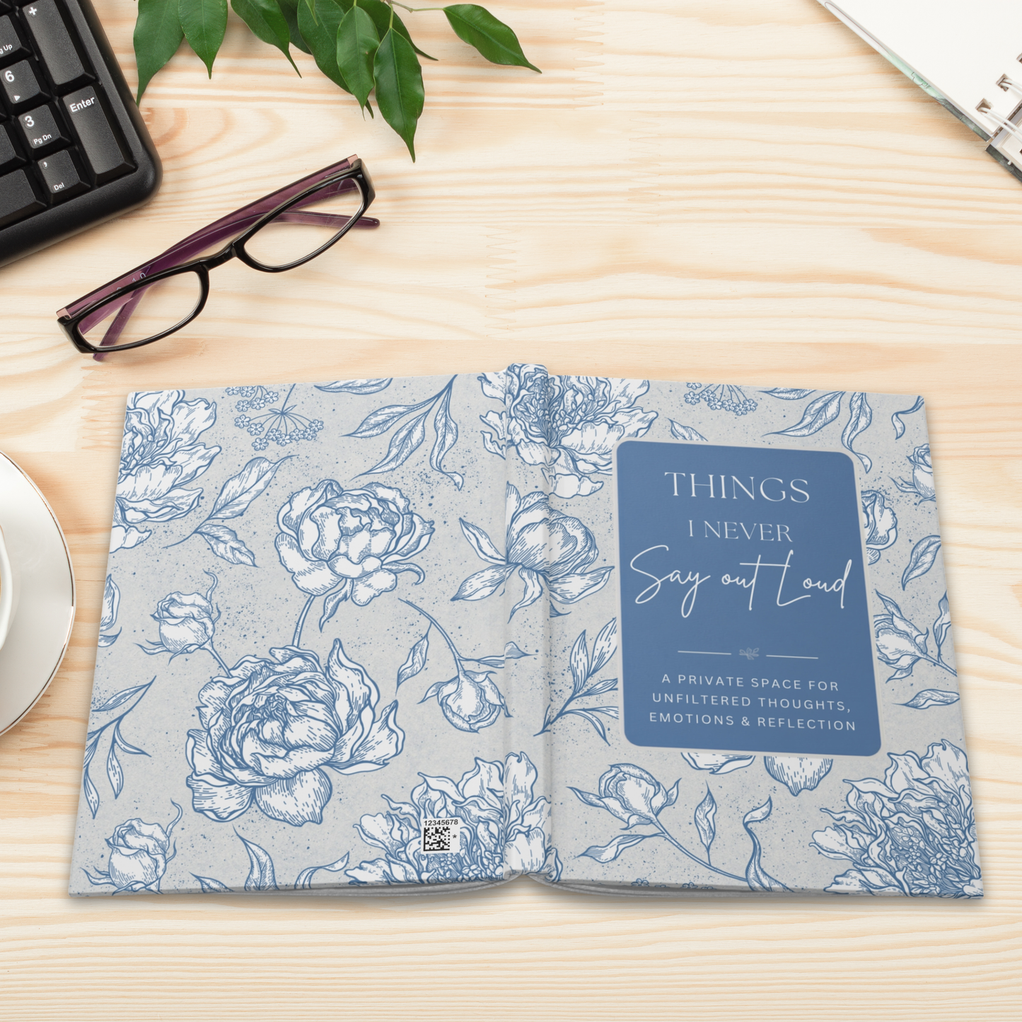 Things I Never Say Out Loud — Blue Matte Hardcover Journal
