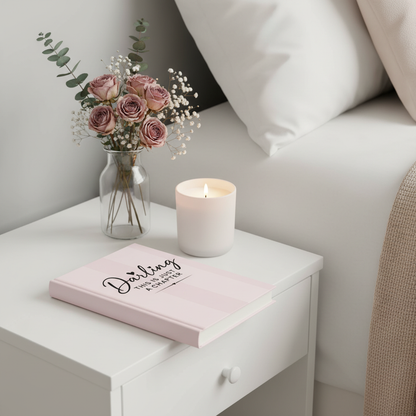 Darling This Is Just A Chapter journal on nightstand with candle and dried flowers lifestyle photo