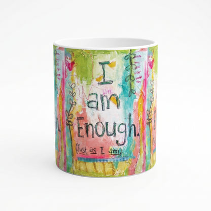 Studio photo of I Am Enough quote Ceramic Mug in hero